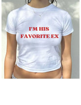 I'm His Favorite Ex Baby Tee